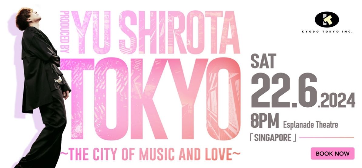 PRODUCED BY YU SHIROTA TOKYO ~THE CITY OF MUSIC AND LOVE~